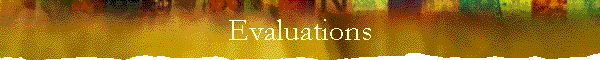 Evaluations