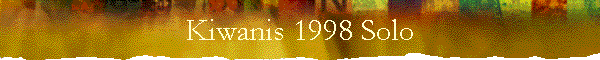 Kiwanis 1998 Solo