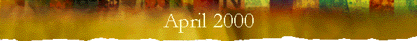 April 2000